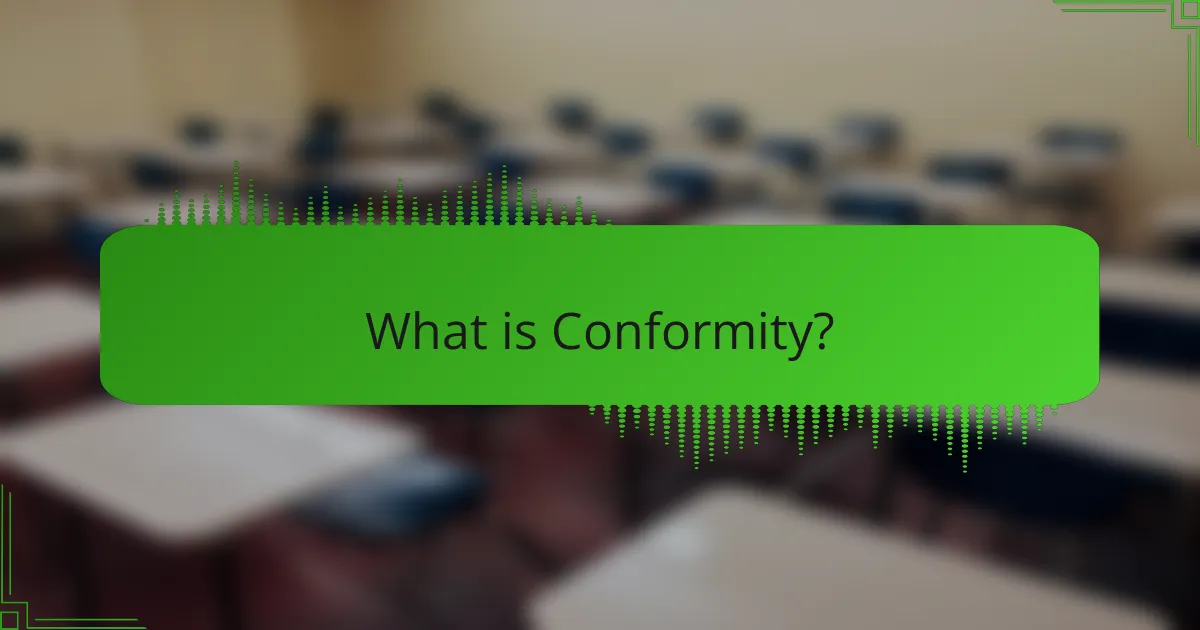What is Conformity?