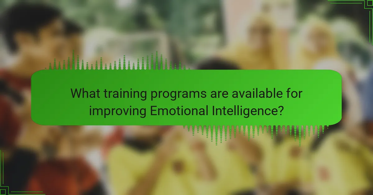 What training programs are available for improving Emotional Intelligence?
